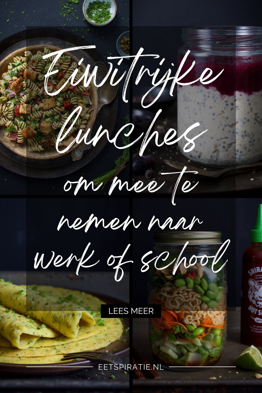 Eiwitrijke lunches om mee te nemen naar werk of school Pinterest
