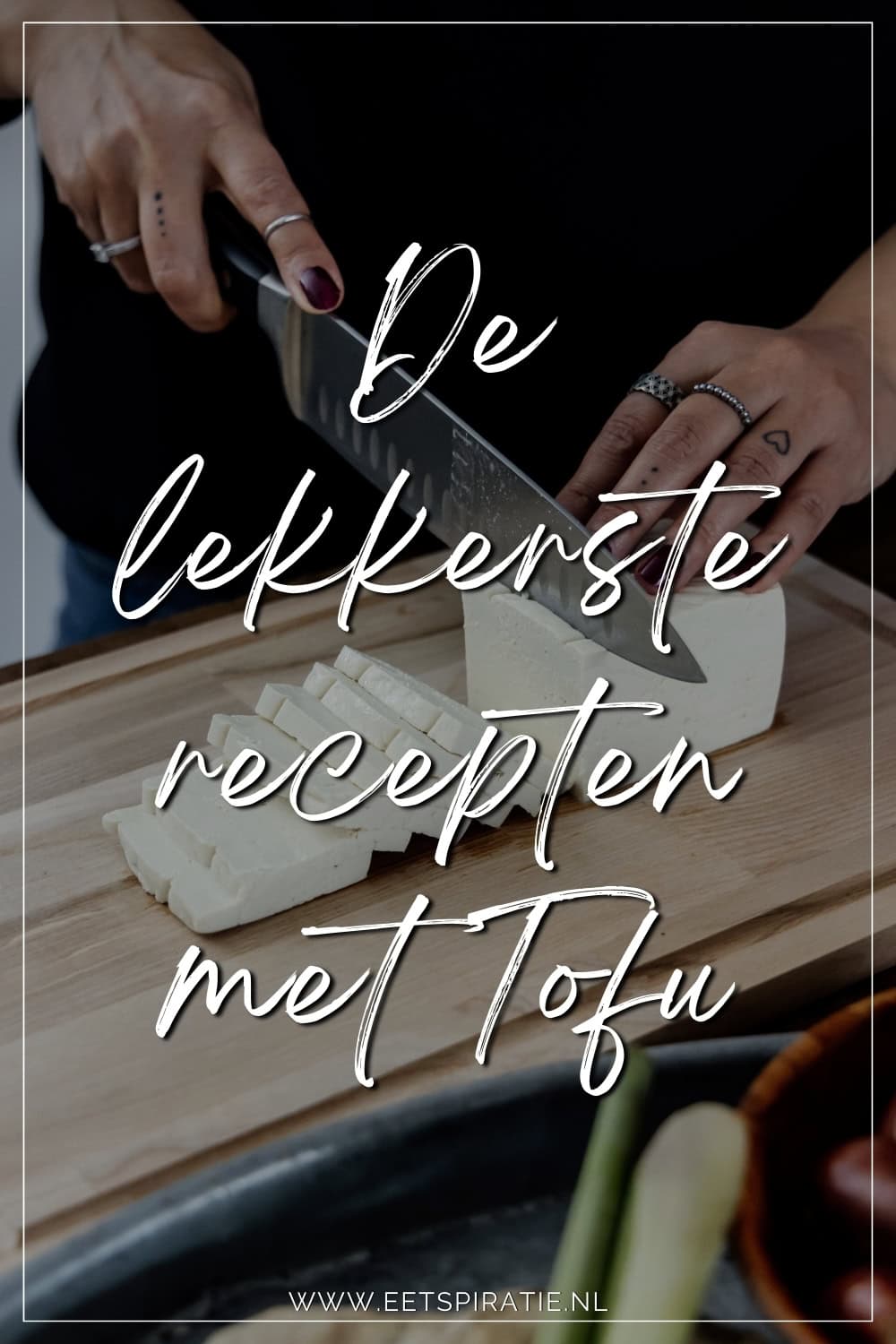 De lekkerste recepten met tofu Pinterest