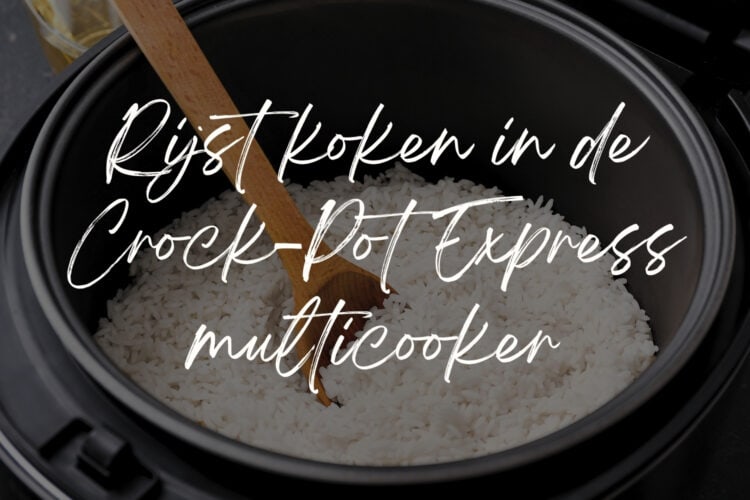 Rijst koken in de Crock-Pot Express multicooker