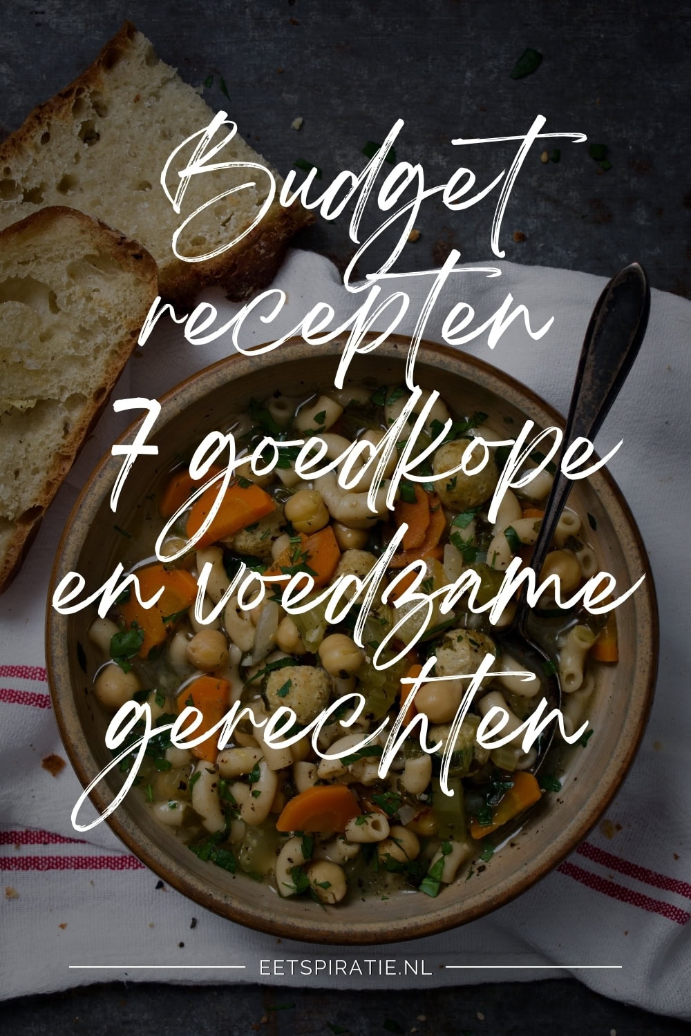 Budgetrecepten 7 goedkope en voedzame gerechten Pinterest