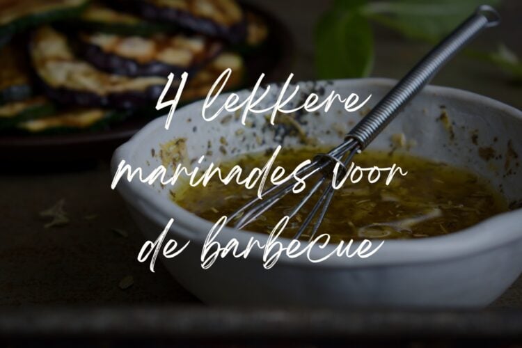 Een schaaltje met groentemarinade en de tekst: 4 lekkere marinades voor de barbecue