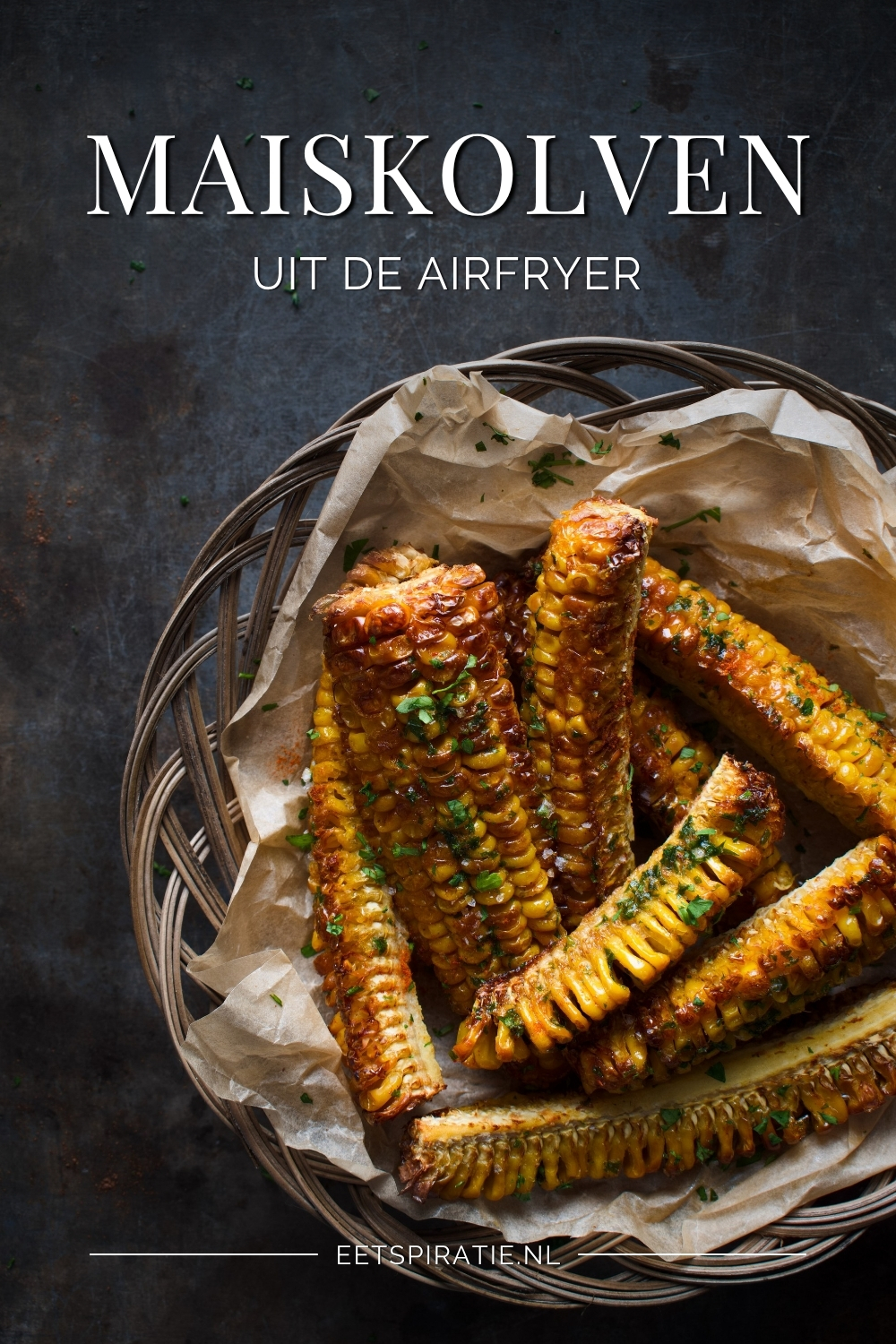 Maiskolven bakken in de airfryer